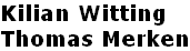 Kilian Witting Thomas Merken