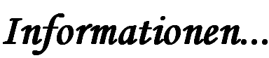 Informationen...
